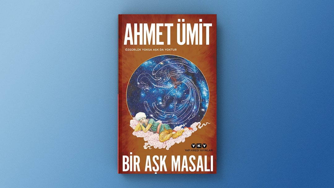 Ahmet Ümit, Bir Aşk Masalı