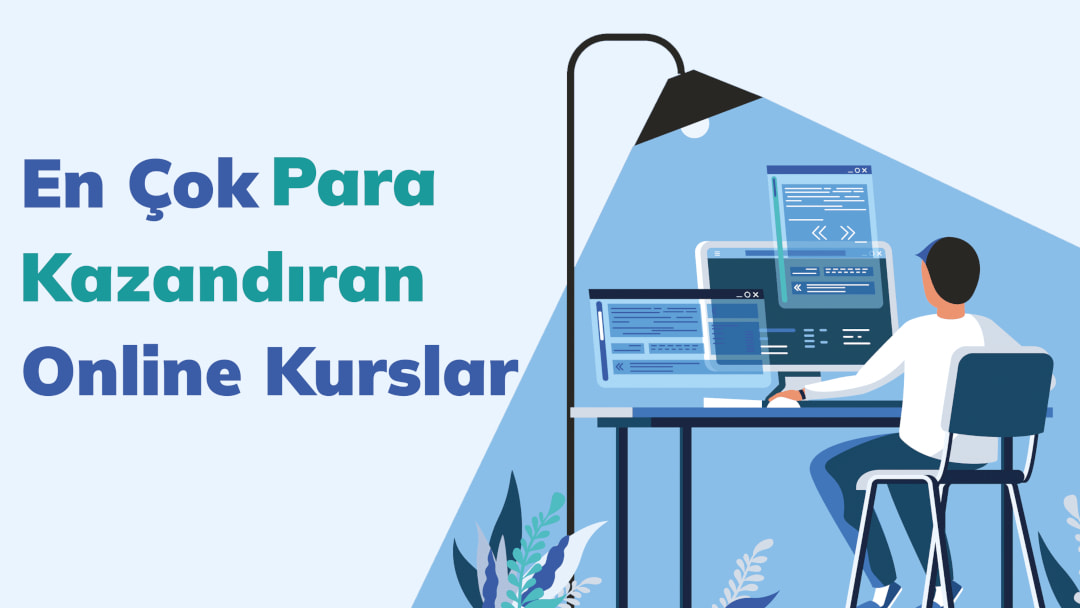 2025 Yılında En Çok Para Kazandıran Online Eğitimler