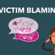 victim blaming