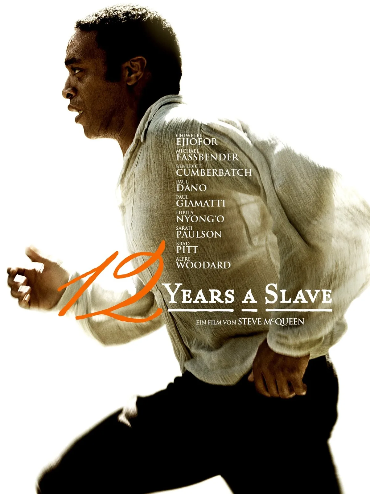 12 Years a Slave 2013 film afisi - Steve McQueen yonetiminde Solomon Northupun gercek hikayesi Oscar odullu tarihi film