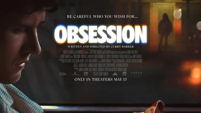 Obsession (Saplantı) 2025: Nasıl Bir Film? Konusu, Oyuncuları ve İncelemesi