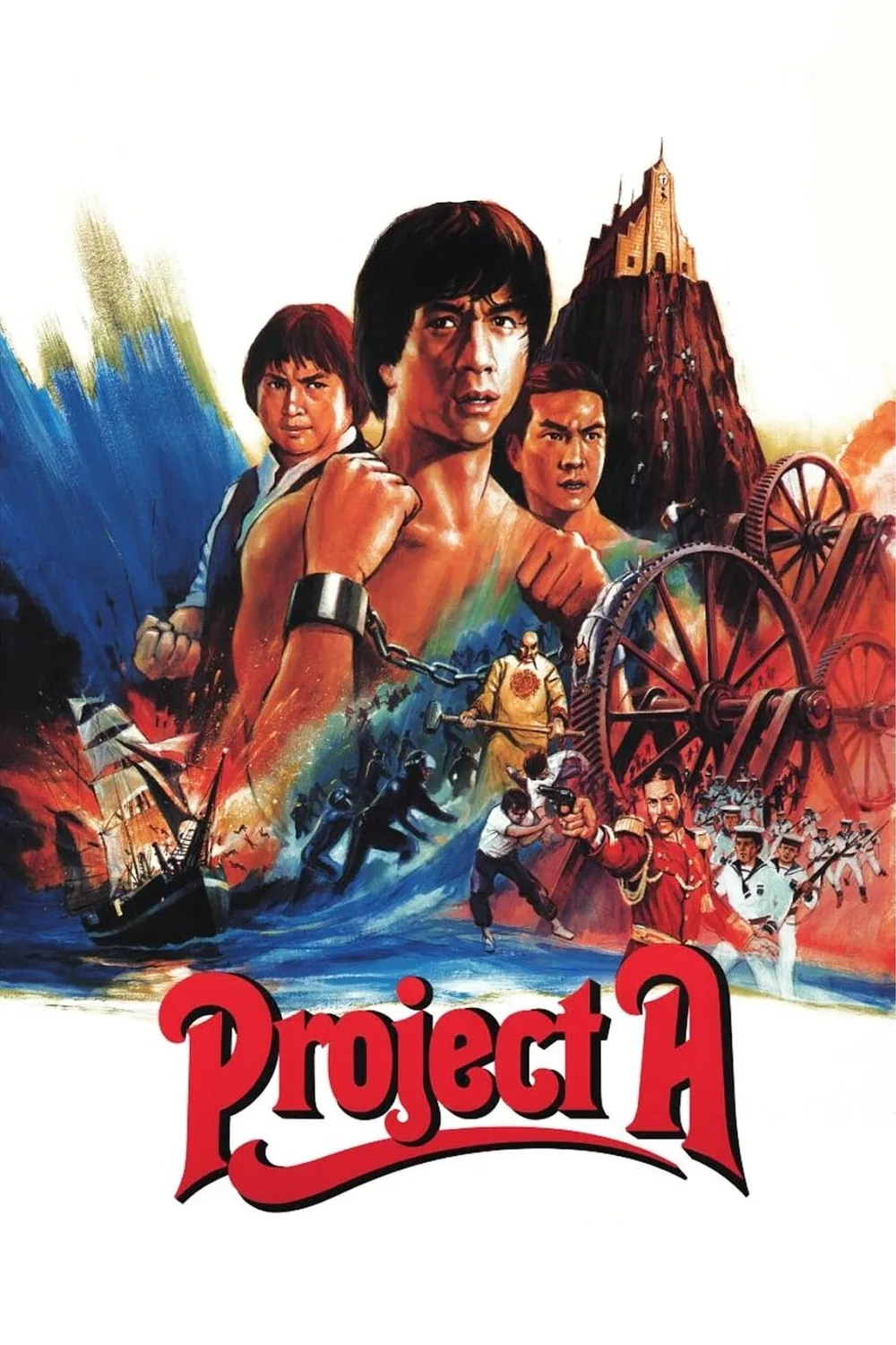 Project A filminin resmi afişi, Jackie Chan, Sammo Hung ve Yuen Biao üçlüsü