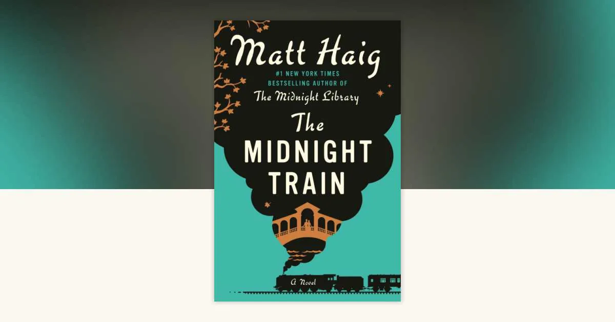 Matt Haig The Midnight Train romanının resmi kitap kapağı 2026 (#1 NYT Bestseller)