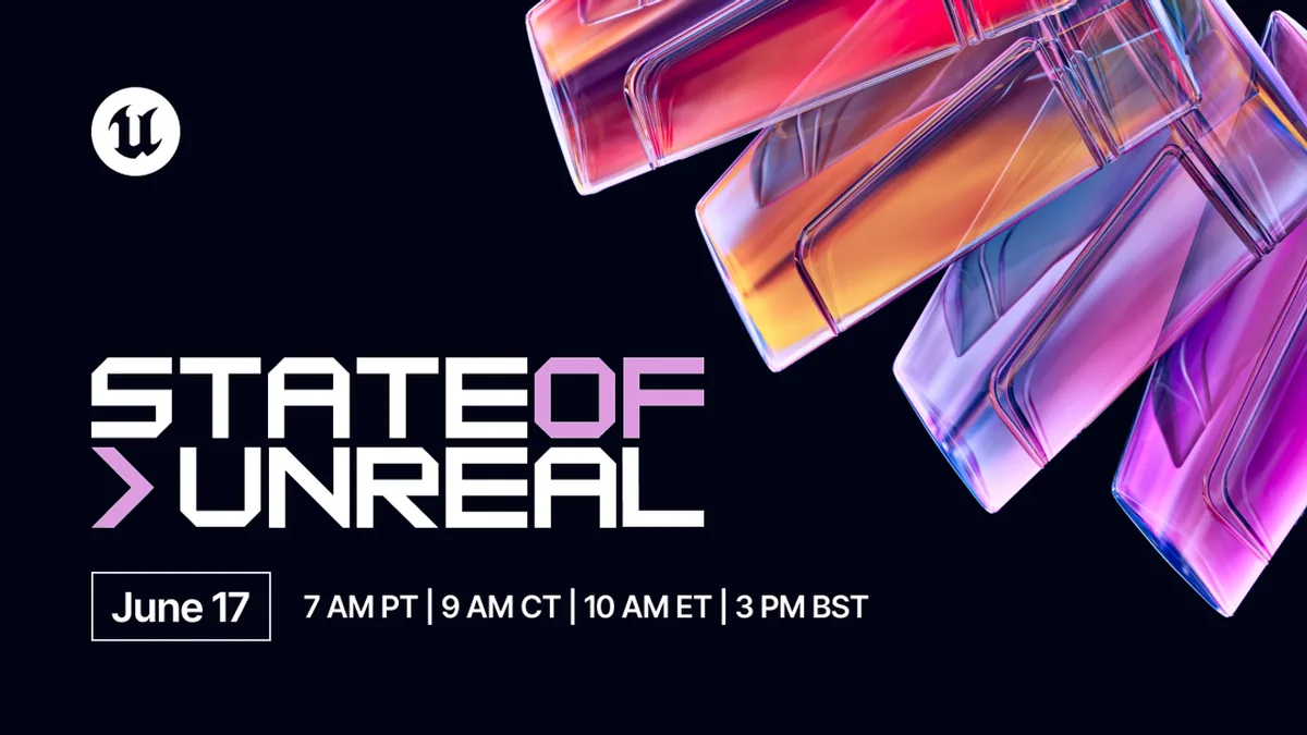 State of Unreal 2026 etkinlik posteri — Unreal Engine logosu, June 17 tarihi ve renkli kristal formlar ile UE6 duyurusu