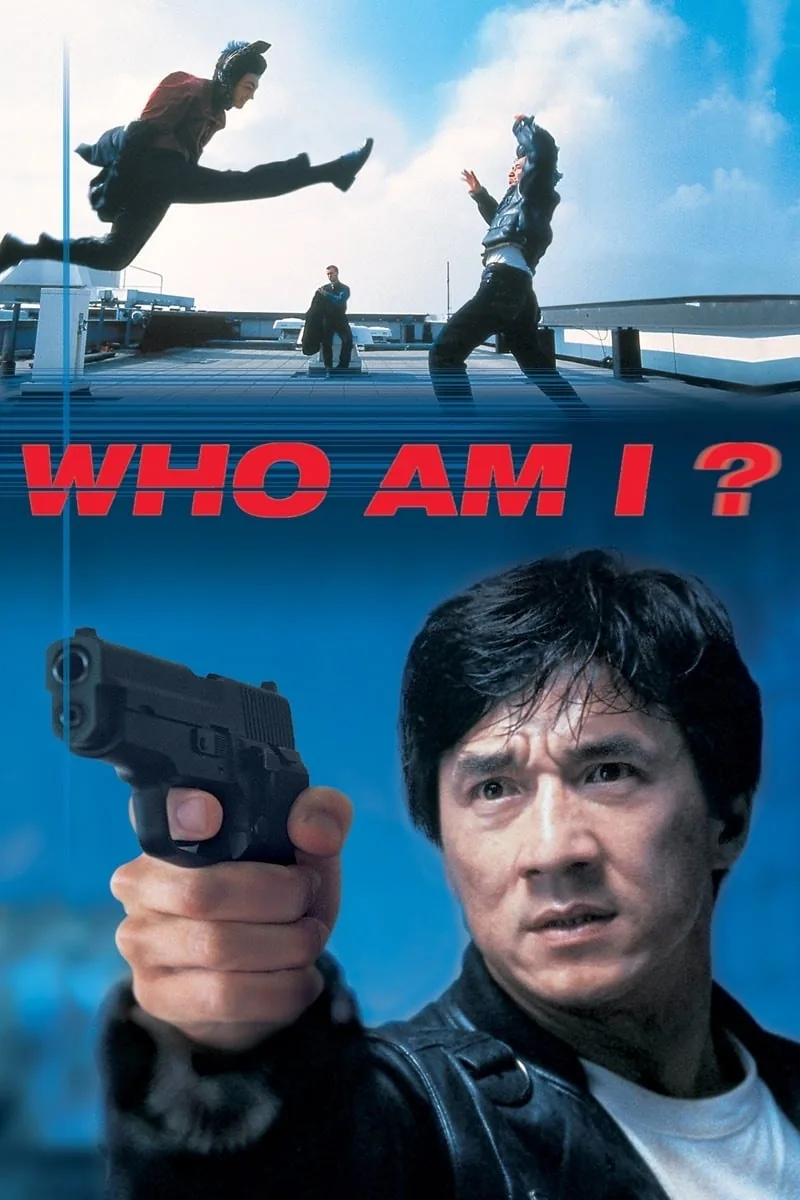Who Am I filminin resmi afişi, Jackie Chan silahla ve çatı dövüş sahnesiyle