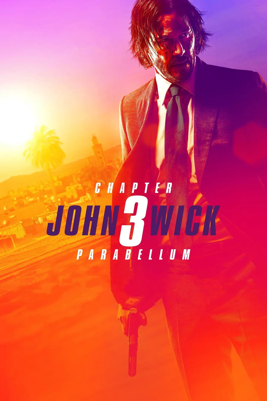 John Wick: Chapter 3 Parabellum filminin resmi afişinde Keanu Reeves gün batımı tonlarında silahıyla