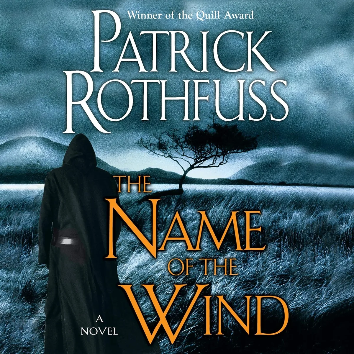 Patrick Rothfuss'un Rüzgârın Adı (The Name of the Wind) romanının resmî kapağı